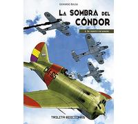 LA SOMBRA DEL CONDOR 2