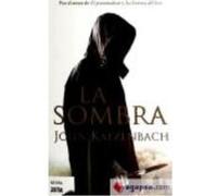 La Sombra - Katzenbach, John Katzenbach, John (Auteur)