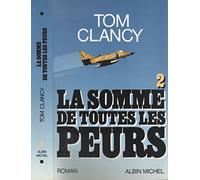La somme de toutes les peurs, tome 2