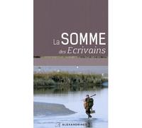 La Somme des Écrivains - Collectif - Alexandrines - relié - Guide