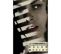 La Somnambule - Helen Mc Cloy - Rivages - Livre