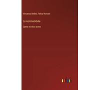 La somnambule: Opéra en deux actes