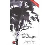 La Sonata Del Bosque - [Livre en VO] Araújo, Joaquín (Auteur)