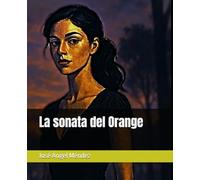 La sonata del Orange