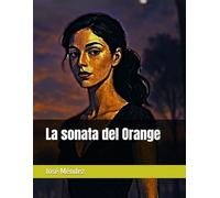 La sonata del Orange