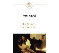 La sonate à Kreutzer - Léon Tolstoï - Librio - Poche - Roman