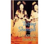 La sonate interdite Taiping Shangdi (Auteur)