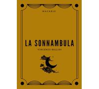 La Sonnambula: Full Score