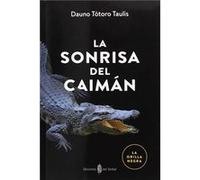 La Sonrisa Del Caiman (La Orilla Negra, 2) - [Livre en VO] Totoro Taulis, Dauno (Auteur)