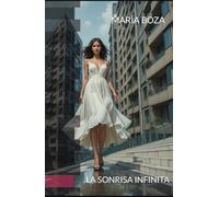 LA SONRISA INFINITA