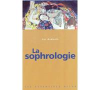 La Sophrologie