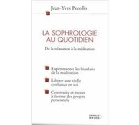 La sophrologie au quotidien