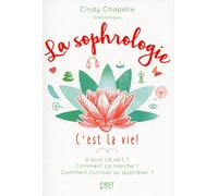 La Sophrologie c'est la vie !