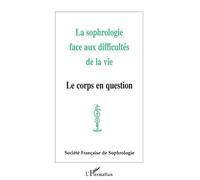 La sophrologie face aux difficultés de la vie
