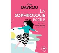 La Sophrologie Facile