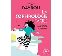 La Sophrologie Facile