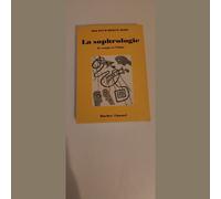 La Sophrologie Le Corps Et L Ame - Hervé Jezic