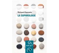 La Sophrologie - Richard Esposito - Que Sais-Je - Poche - Etude