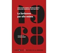 La Sorbonne par elle-même: Mai-juin 1968