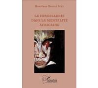 La sorcellerie dans la mentalité africaine