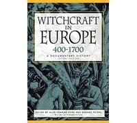La sorcellerie en Europe, 400-1700