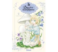 La sorcière aux champignons - Tome 02