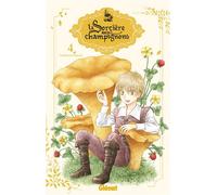 La sorcière aux champignons - Tome 04