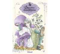 La sorcière aux champignons - Tome 06