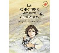 LA SORCIERE AUX TROIS CRAPAUDS