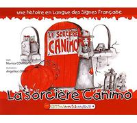 La sorcière Canino: Une histoire en langue des signes française