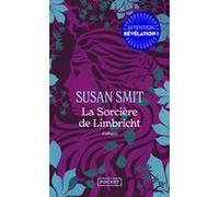 La Sorciere de Limbricht Susan Smit (Auteur), Marie Hooghe (Traduction)