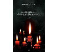 La sorcière de North Berwick - T2 : Anya