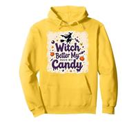 La sorcière d'halloween ferait Mieux de m'amuser avec Mes Bonbons ou Mes friandises Sweat à Capuche, Unisexe pour Adultes, Citron, L