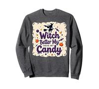 La sorcière d'halloween ferait Mieux de m'amuser avec Mes Bonbons ou Mes friandises Sweatshirt, Unisexe pour Adultes, Chiné Foncé, M