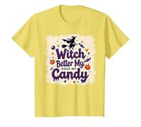 La sorcière d'halloween ferait Mieux de m'amuser avec Mes Bonbons ou Mes friandises T-Shirt, Enfant, Citron, 8 Ans