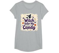 La sorcière d'halloween ferait Mieux de m'amuser avec Mes Bonbons ou Mes friandises T-Shirt, Fille, Gris Chiné, XS