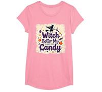 La sorcière d'halloween ferait Mieux de m'amuser avec Mes Bonbons ou Mes friandises T-Shirt, Fille, Rose, XS