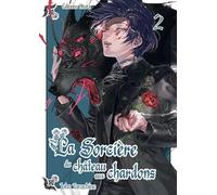 La sorcière du château aux chardons - Tome 2