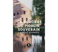 La sorcière du moulin souverain
