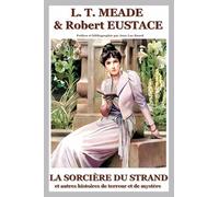 LA SORCIÈRE DU STRAND et autres histoires de terreur et de mystère