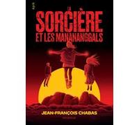 La sorcière et les Manananggals Jean-François Chabas (Auteur)