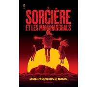 La sorcière et les Manananggals - Jean-François Chabas - Rouergue - broché - Roman adolescent