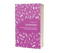 La Sorcière (format poche) Tout sur son pouvoir et comment l’appliquer au quotidien - Twigg Taraxac - Merci Les Livres - Poche - Guide