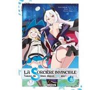 La Sorcière invincible T05 Kisetsu Morita (Auteur), Shiba Yusuke (Dessinateur)