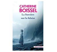 La Sorcière sur la falaise - Catherine Boissel - Presses De La Cite - broché - Roman