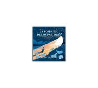 La Sorpresa De Los Pastores: Un Cuento Bíblico De Alegría Para Dormir Paperback Book By Grace Summers