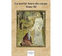 La sortie hors du corps - Tome 3: tranche file et signet rouges