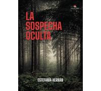 La Sospecha Oculta