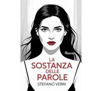 La sostanza delle parole