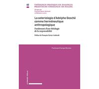 La sotériologie d'Adolphe Gesché comme herméneutique anthropologique